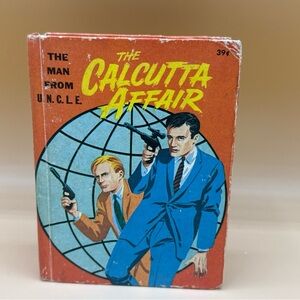Man From UNCLE The Calcutta Affair George Elrick 1967 HC Big Little Book #11